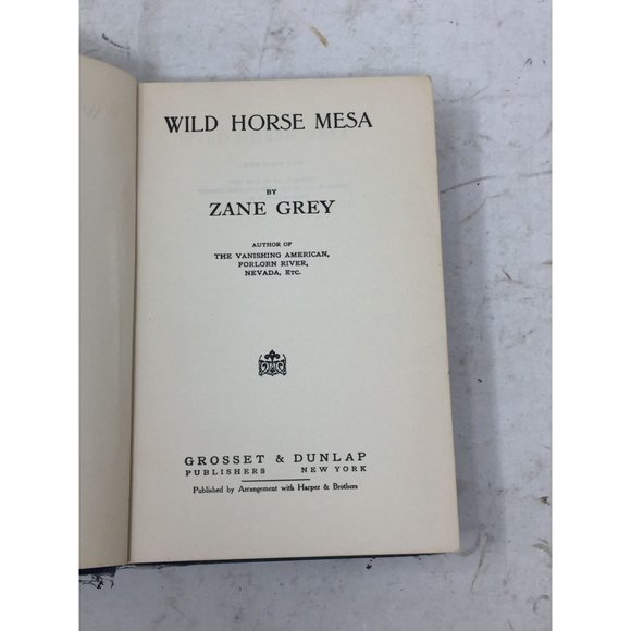 Zane Grey - Wild Horse Mesa - Western Hardcover Book - Picture 6 of 16